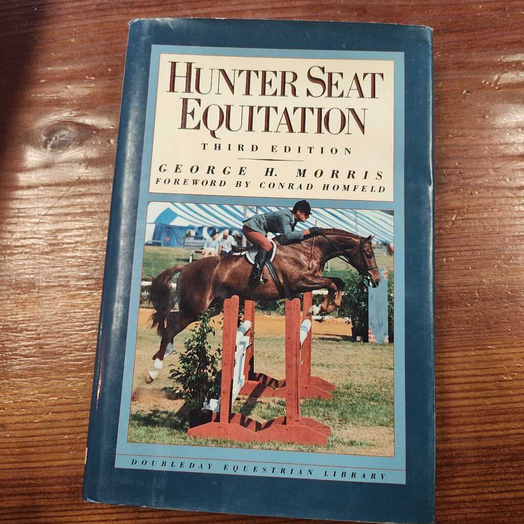 Hunter seat Equitation 3rd edition